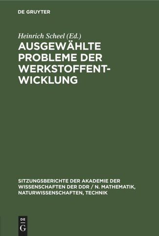 Ausgewählte Probleme der Werkstoffentwicklung