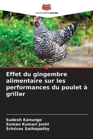 Effet du gingembre alimentaire sur les performances du poulet à griller