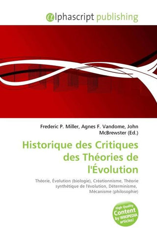 Historique des Critiques des Théories de l'Évolution