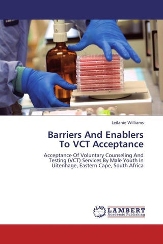 Barriers And Enablers  To VCT Acceptance