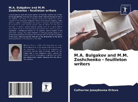 M.A. Bulgakov and M.M. Zoshchenko - feuilleton writers