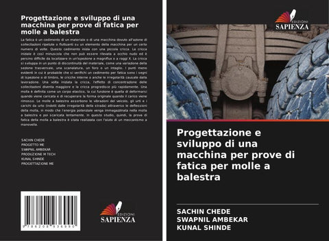 Progettazione e sviluppo di una macchina per prove di fatica per molle a balestra