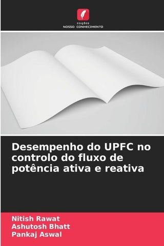 Desempenho do UPFC no controlo do fluxo de potência ativa e reativa