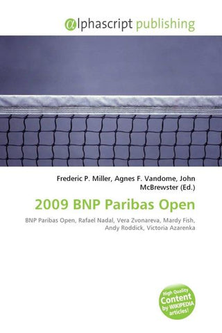 2009 BNP Paribas Open