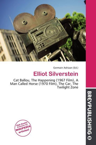 Elliot Silverstein