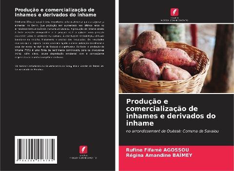Produção e comercialização de inhames e derivados do inhame