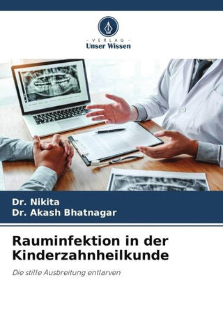 Rauminfektion in der Kinderzahnheilkunde