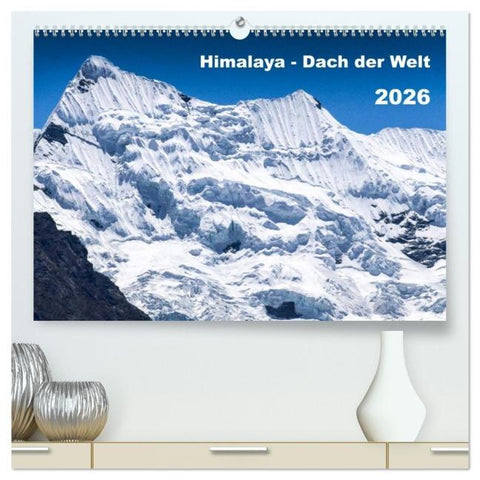 Himalaya - Dach der Welt (hochwertiger Premium Wandkalender 2026 DIN A2 quer), Kunstdruck in Hochglanz
