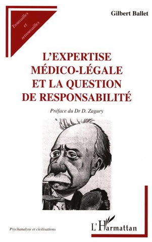L'EXPERTISE MEDICO-LÉGALE ET LA QUESTION DE RESPONSABILITÉ