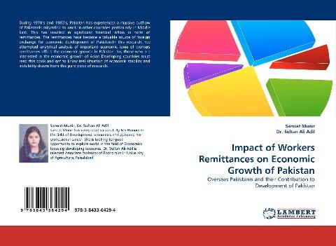 Impact of Workers Remittances on Economic Growth of Pakistan