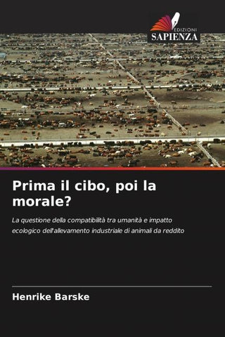 Prima il cibo, poi la morale?
