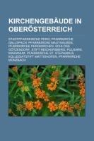 Kirchengebäude in Oberösterreich