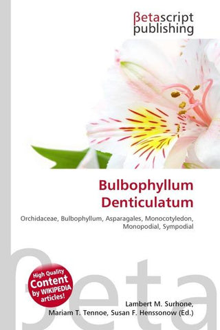 Bulbophyllum Denticulatum