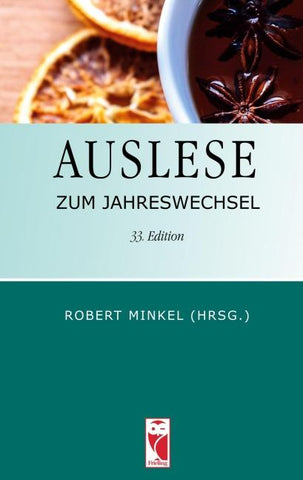 Auslese zum Jahreswechsel. 33. Edition