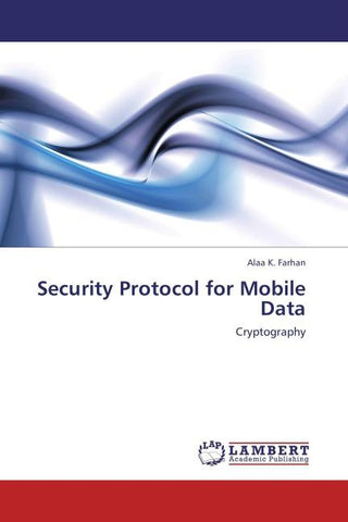 Security Protocol for Mobile Data
