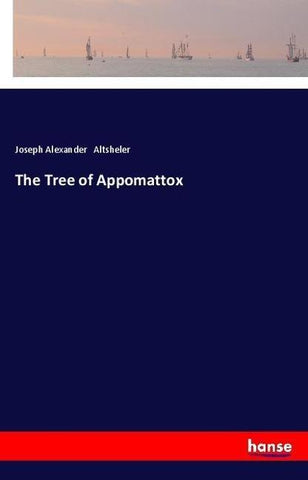 The Tree of Appomattox