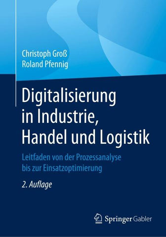 Digitalisierung in Industrie, Handel und Logistik