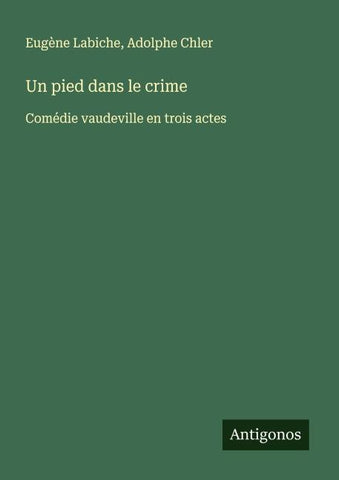 Un pied dans le crime