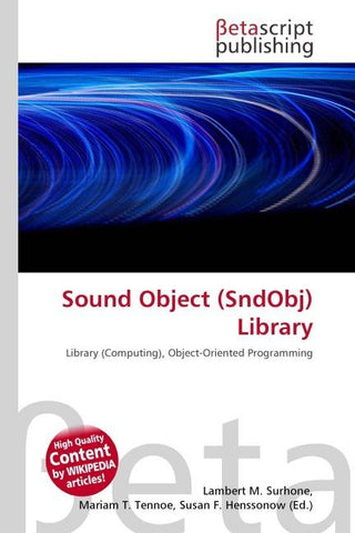 Sound Object (SndObj) Library