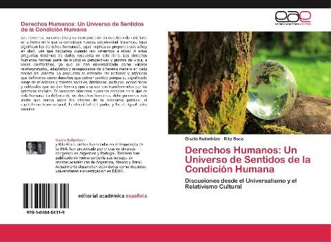 Derechos Humanos: Un Universo de Sentidos de la Condición Humana