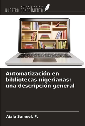 Automatización en bibliotecas nigerianas: una descripción general