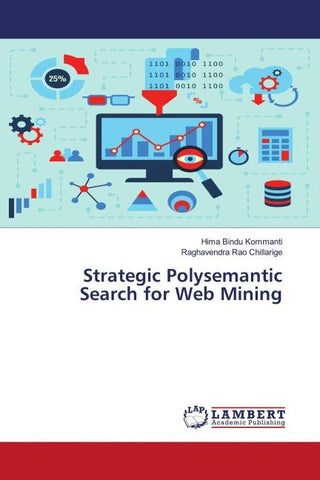 Strategic Polysemantic Search for Web Mining