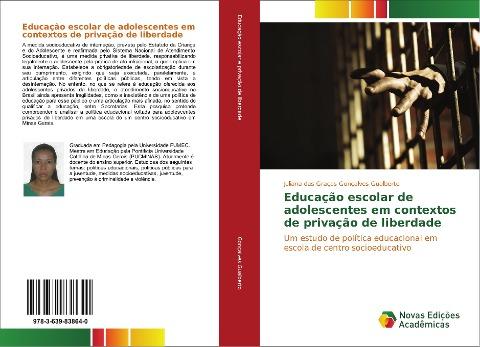 Educação escolar de adolescentes em contextos de privação de liberdade