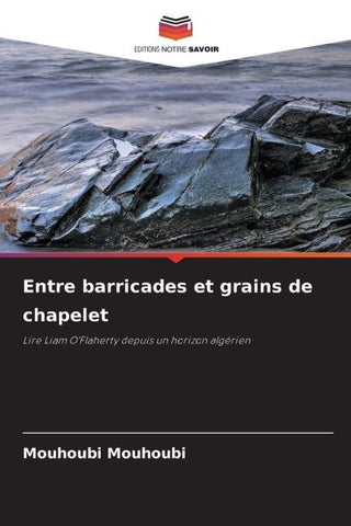 Entre barricades et grains de chapelet