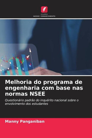 Melhoria do programa de engenharia com base nas normas NSEE