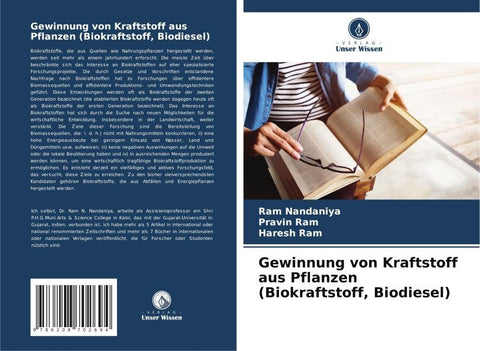 Gewinnung von Kraftstoff aus Pflanzen (Biokraftstoff, Biodiesel)