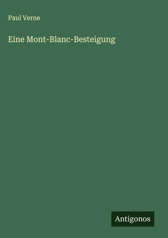 Eine Mont-Blanc-Besteigung