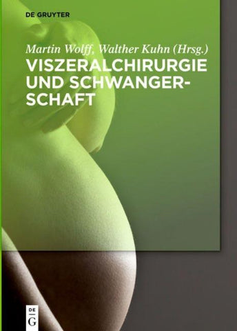 Viszeralchirurgie und Schwangerschaft