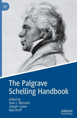 The Palgrave Schelling Handbook