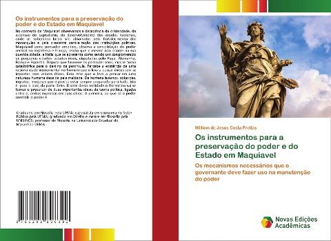 Os instrumentos para a preservação do poder e do Estado em Maquiavel