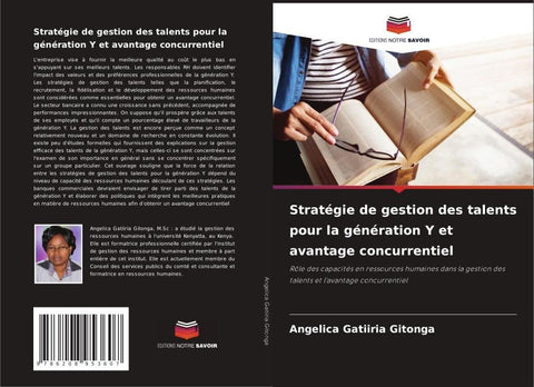 Stratégie de gestion des talents pour la génération Y et avantage concurrentiel