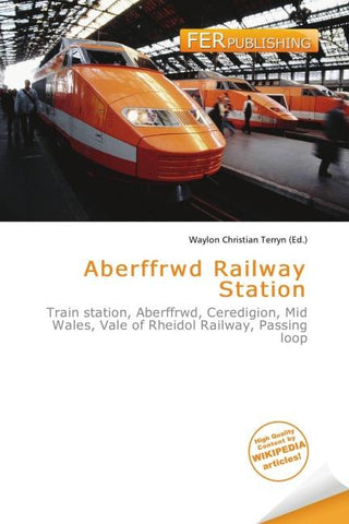 Aberffrwd Railway Station