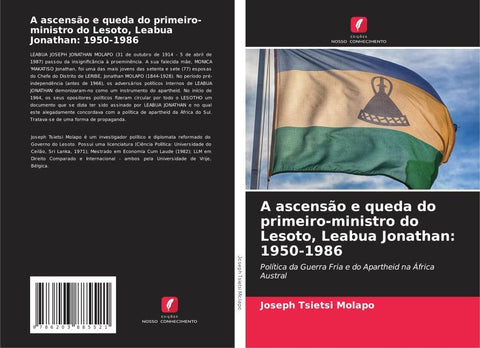 A ascensão e queda do primeiro-ministro do Lesoto, Leabua Jonathan: 1950-1986