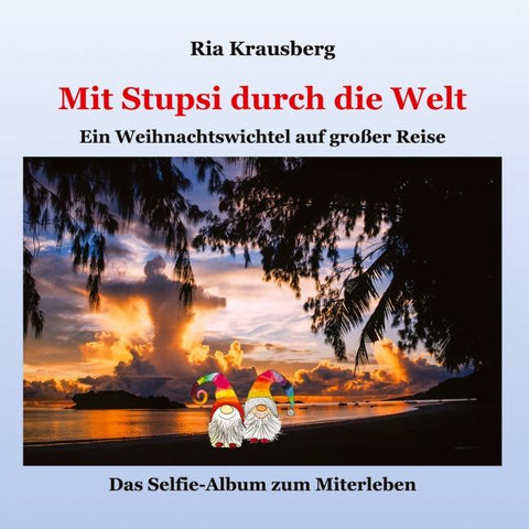 Mit Stupsi durch die Welt