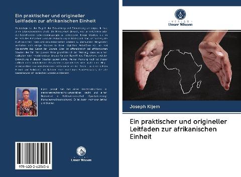 Ein praktischer und origineller Leitfaden zur afrikanischen Einheit