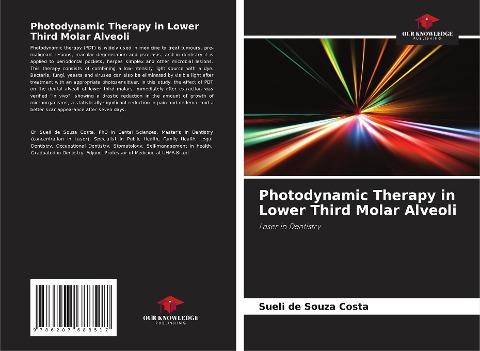 Photodynamic Therapy in Lower Third Molar Alveoli