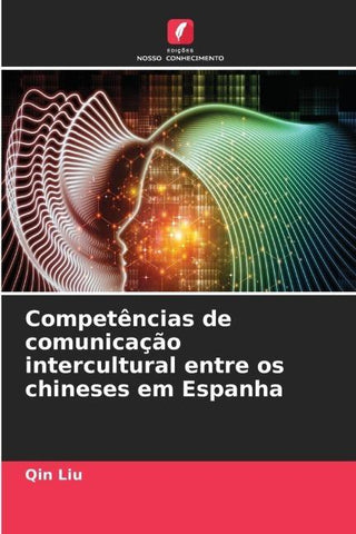 Competências de comunicação intercultural entre os chineses em Espanha
