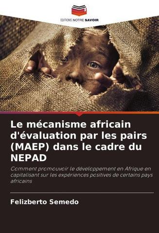 Le mécanisme africain d'évaluation par les pairs (MAEP) dans le cadre du NEPAD