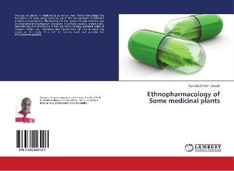 Ethnopharmacology of Some medicinal plants