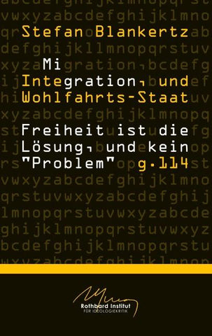Migration, Integration, und Wohlfahrtsstaat