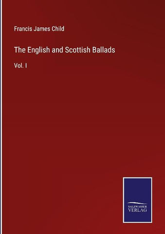 The English and Scottish Ballads