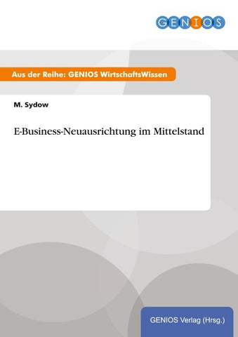 E-Business-Neuausrichtung im Mittelstand
