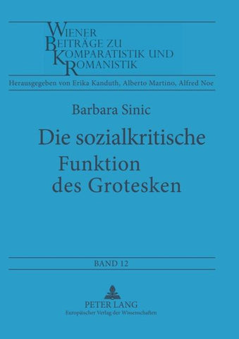Die sozialkritische Funktion des Grotesken