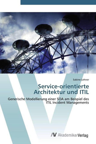 Service-orientierte Architektur und ITIL