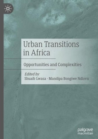 Urban Transitions in Africa