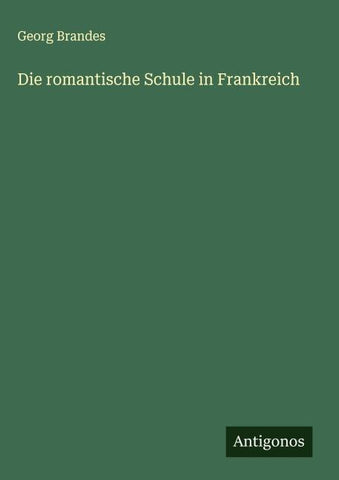Die romantische Schule in Frankreich